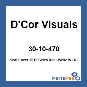 D'Cor Visuals 30-10-470; Seat Cover 2018 Geico Red / White W / Ribs