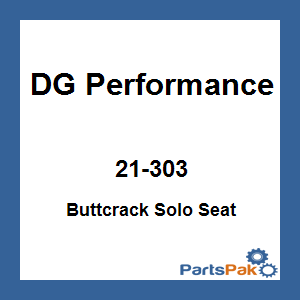 DG Performance 21-303; Buttcrack Solo Seat
