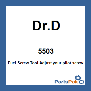 Dr.D 5503; Fuel Screw Tool