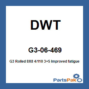 DWT G3-06-469; G3 Rolled 8X8 4/110 3+5