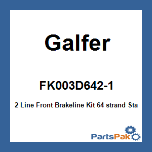 Galfer FK003D642-1; 2 Line Front Brakeline Kit