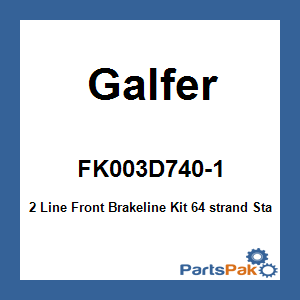 Galfer FK003D740-1; 2 Line Front Brakeline Kit
