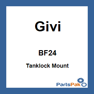 Givi BF24; Tanklock Mount