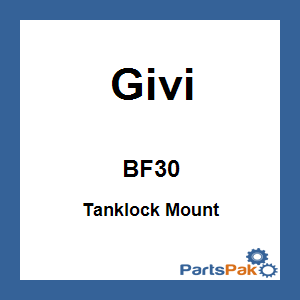Givi BF30; Tanklock Mount