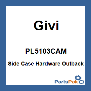 Givi PL5103CAM; Side Case Hardware Outback