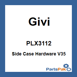 Givi PLX3112; Side Case Hardware V35