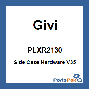Givi PLXR2130; Side Case Hardware V35