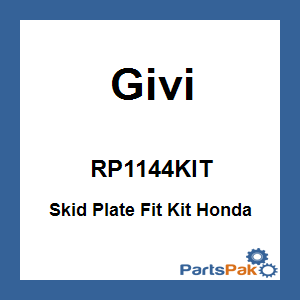 Givi RP1144KIT; Skid Plate Fit Kit Fits Honda