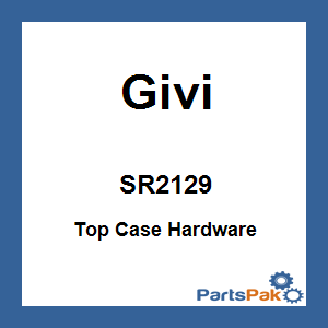Givi SR2129; Top Case Hardware