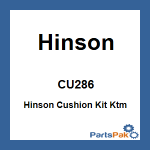 Hinson CU286; Hinson Cushion Kit Fits KTM