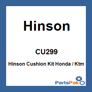 Hinson CU299; Hinson Cushion Kit Fits Honda / Fits KTM