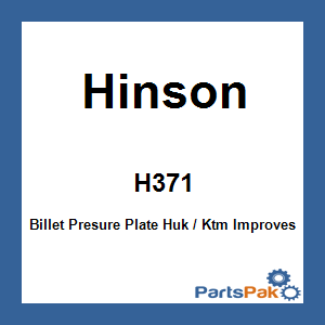 Hinson H371; Billet Presure Plate Huk / Fits KTM