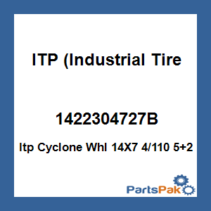 ITP (Industrial Tire Products) 1422304727B; Itp Cyclone Whl 14X7 4/110 5+2