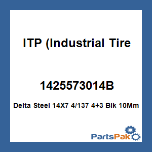 ITP (Industrial Tire Products) 1425573014B; Delta Steel 14X7 4/137 4+3 Blk 10Mm