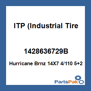 ITP (Industrial Tire Products) 1428636729B; Hurricane Brnz 14X7 4/110 5+2
