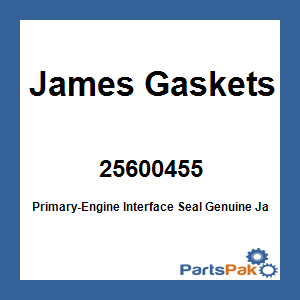 James Gaskets 25600455; Primary-Engine Interface Seal