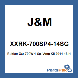 J&M XXRK-700SP4-14SG; Rokker Xxr 700W 4-Sp / Amp Kit 2014-18 Har Streetgli