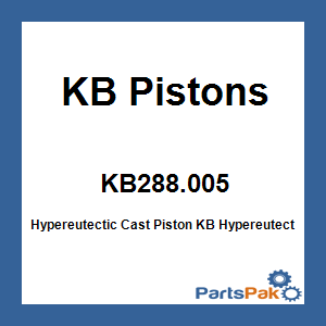 KB Pistons KB288.005; Hypereutectic Cast Piston