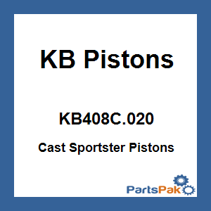 KB Pistons KB408C.020; Cast Sportster Pistons