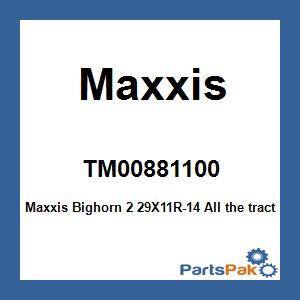 Maxxis TM00881100; Maxxis Bighorn 2 29X11R-14
