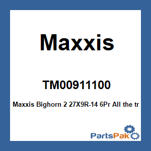 Maxxis TM00911100; Maxxis Bighorn 2 27X9R-14 6Pr
