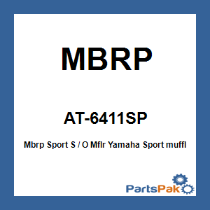 MBRP AT-6411SP; Mbrp Sport Slip-On Muffler Fits Yamaha