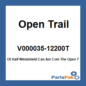 Open Trail V000035-12200T; Ot Half Windshield Can Am Com