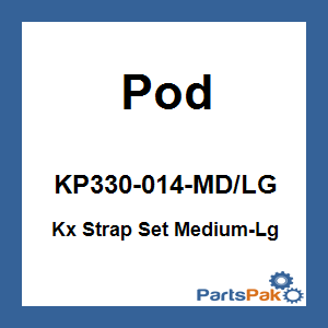 Pod KP330-014-MD/LG; Kx Strap Set Medium-Lg