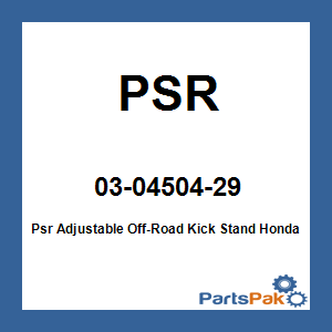 PSR 03-04504-29; Psr Adjustable Off-Road Kick Stand Fits Honda Crf450X