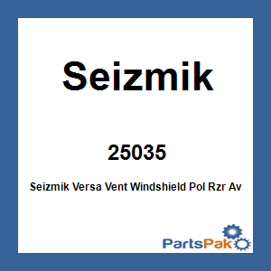 Seizmik 25035; Windshield - Versa-Vent - Double Sided Scratch Resistant Polycarbonate Fits Fits Polaris Rzr 1000Xp 2 And 4 Seat (2014 - 18) | Fits Polaris Rzr Turbo 2 And 4 Seat (2016 - 18) | F
