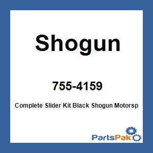 Shogun 755-4159; Complete Slider Kit Black