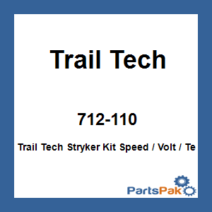 Trail Tech 712-110; Trail Tech Stryker Kit Speed / Volt / Temp