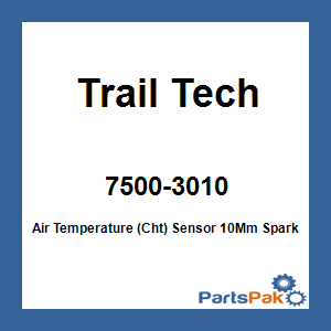 Trail Tech 7500-3010; Air Temperature (Cht) Sensor 10Mm Spark Plugs 550Mm Lead