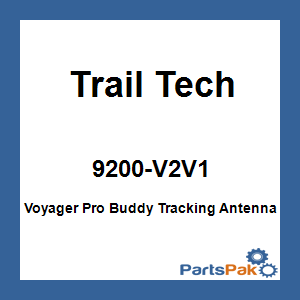 Trail Tech 9200-V2V1; Voyager Pro Buddy Tracking Antenna