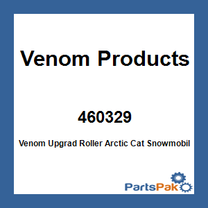 Venom Products 460329; Venom Upgrad Roller Fits Artic Cat Snowmobile Boss Driven Clutch