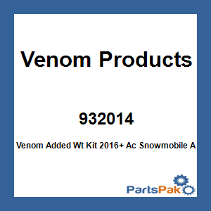 Venom Products 932014; Venom Added Wt Kit 2016+ Ac Snowmobile Adds 8 Gm To 30-930994