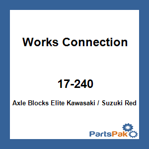 Works Connection 17-240; Axle Blocks Elite Fits Kawasaki / Fits Suzuki Red