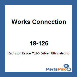 Works Connection 18-126; Radiator Brace Yz65 Silver