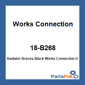 Works Connection 18-B268; Radiator Braces-Black Works Connection