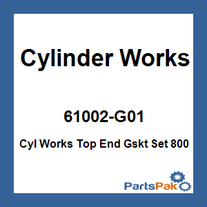 Cylinder Works 61002-G01; Cyl Works Top End Gasket Set 800