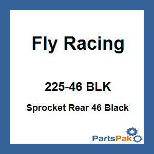 Fly Racing 225-46 BLK; Sprocket Rear 46 Black