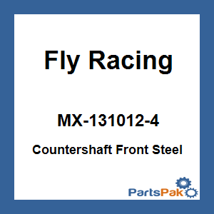 Fly Racing MX-131012-4; Countershaft Front Steel