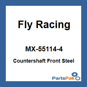 Fly Racing MX-55114-4; Countershaft Front Steel