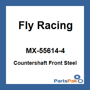 Fly Racing MX-55614-4; Countershaft Front Steel