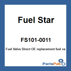 Fuel Star FS101-0011; Fuel Valve