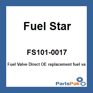 Fuel Star FS101-0017; Fuel Valve
