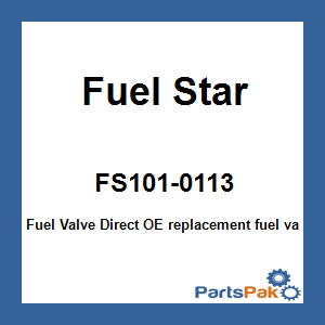 Fuel Star FS101-0113; Fuel Valve