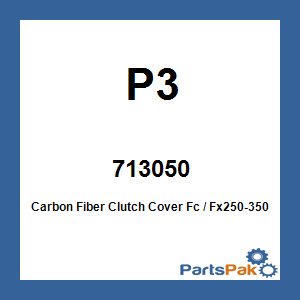 P3 713050; Carbon Fiber Clutch Cover Fc / Fx250-350