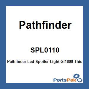 Pathfinder SPL0110; Pathfinder Led Spoiler Light Gl1800