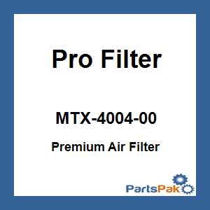Pro Filter MTX-4004-00; Premium Air Filter